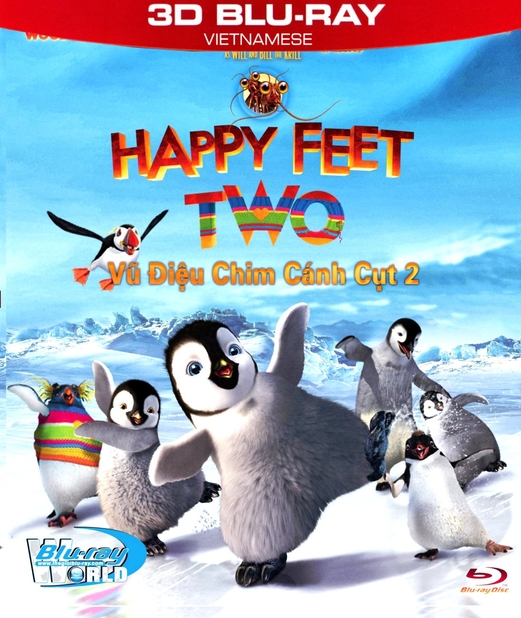 Z022 - Happy Feet 2 - Vũ Điệu Chim Cánh Cụt 2 3D 50G (DTS-HD MA 5.1)  